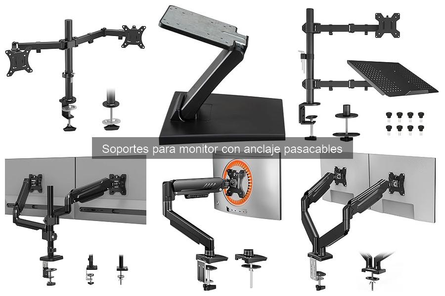 Alternativas a Soportes para Monitor con Anclaje Pasacables