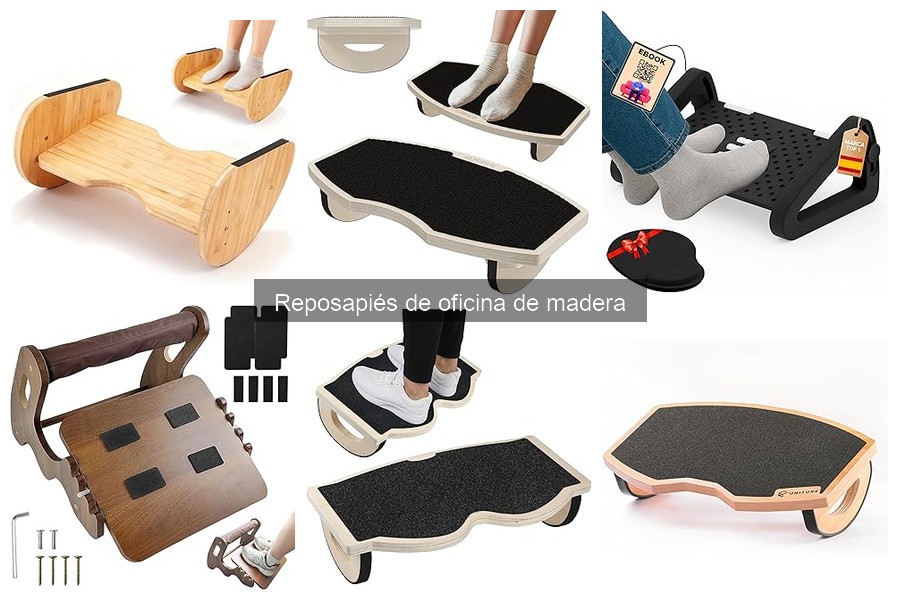 Cómo elegir el mejor reposapiés de madera para tu oficina