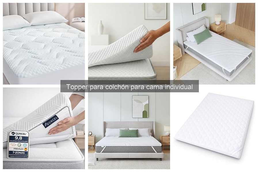 Cómo elegir el topper adecuado para tu colchón individual