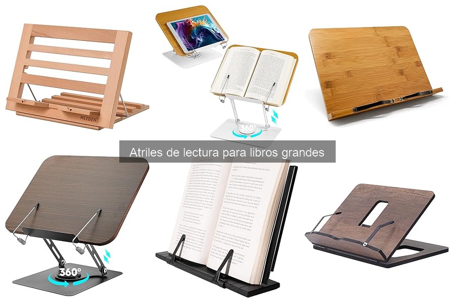 Cómo Mantener tu Atril de Lectura para Libros Grandes