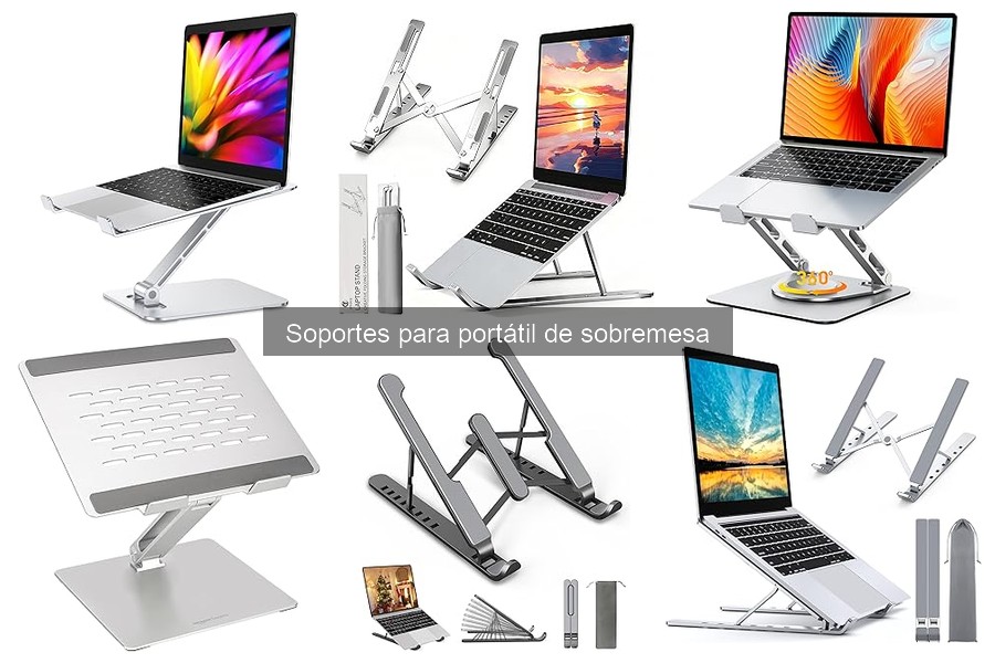 Comparativa de soportes para portátil: ¿Cuál elegir?