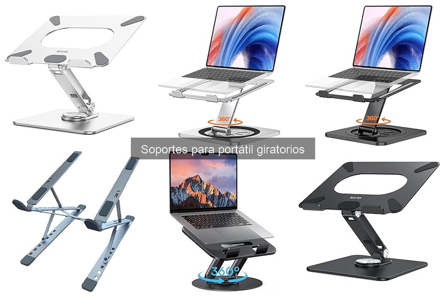 Mejores soportes para portátil giratorio en home office