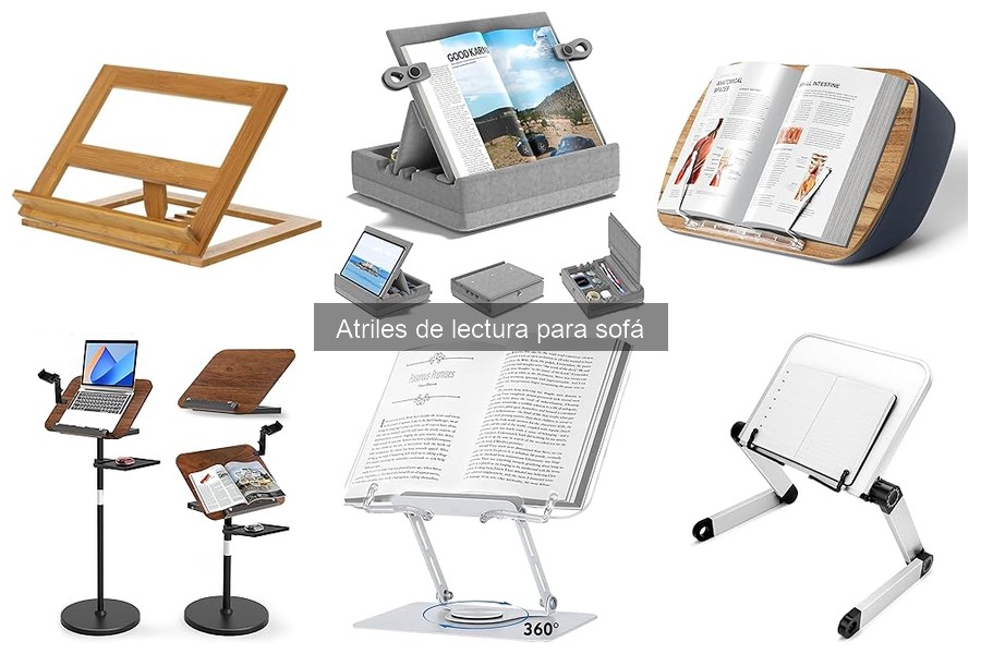 Opiniones sobre Atriles de Lectura para Sofá: Guía 2023