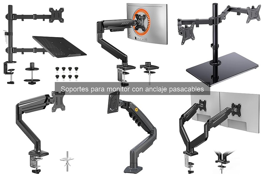 ¿Qué son los soportes para monitor con anclaje pasacables?