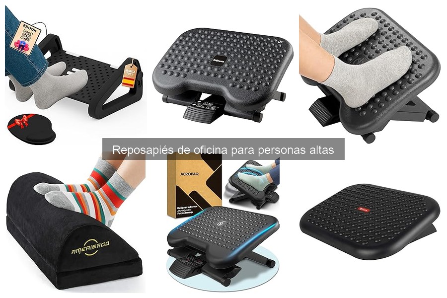 Tipos de reposapiés para oficina ideales para personas altas