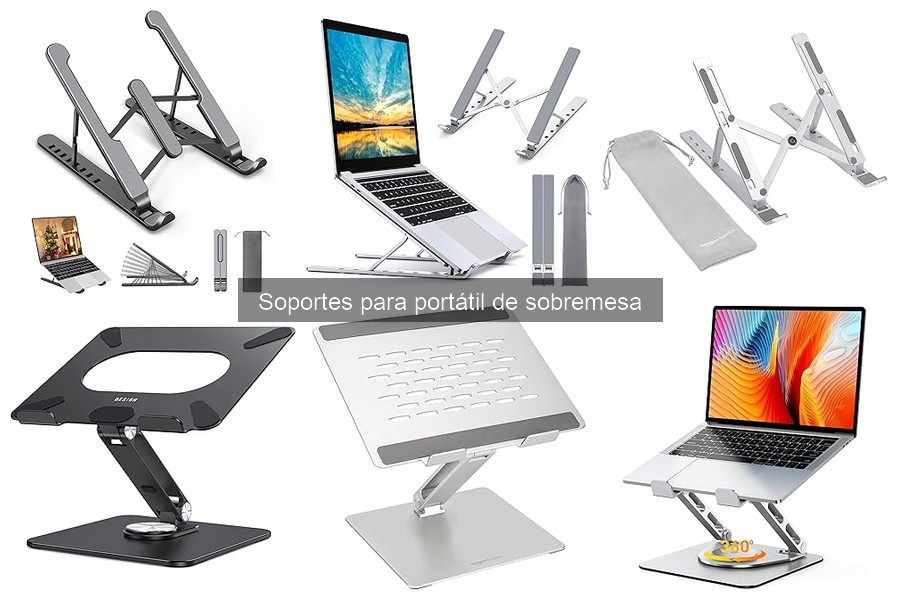 Tipos de soportes para portátil de sobremesa: guía completa