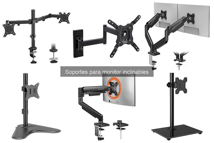 Todo sobre soportes para monitor inclinables: características y beneficios