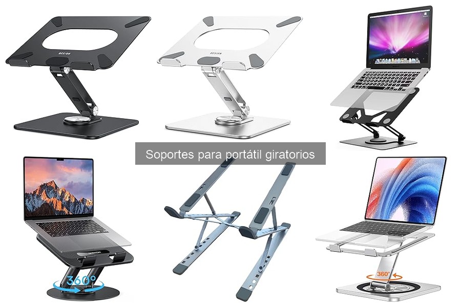Ventajas de un soporte para portátil giratorio ergonómico