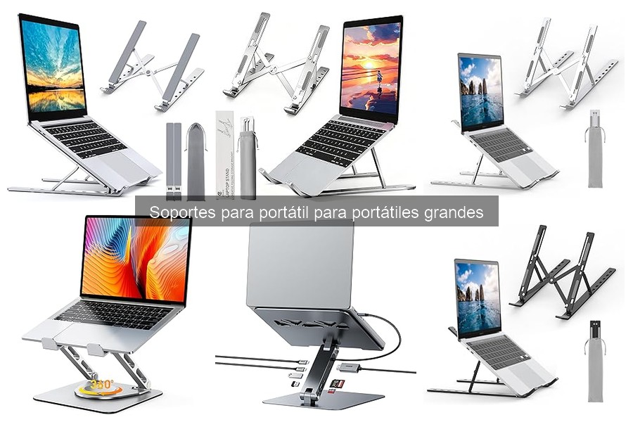 Ventajas de Usar Soportes para Portátiles Grandes en Casa